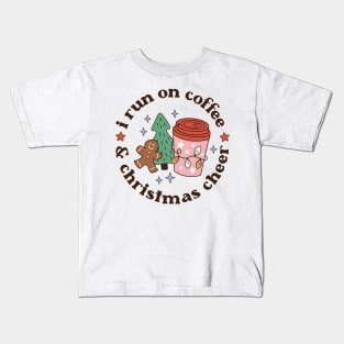 I Run On Coffee And Christmas Cheer Kids T-Shirt